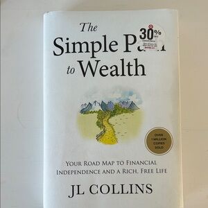 The Simple Path to Wealth Book